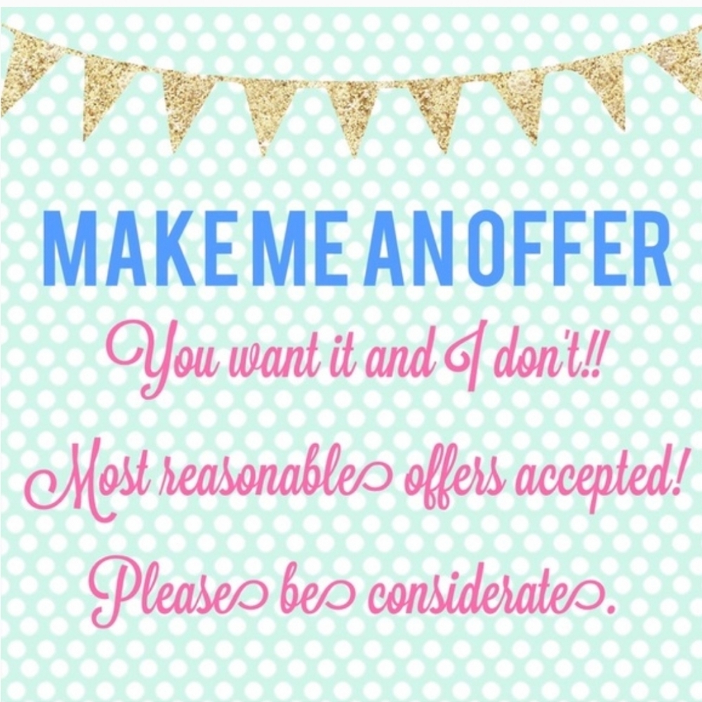 Reasonable Offers accepted